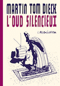 Oud silencieux (L') [nouvelle édition]